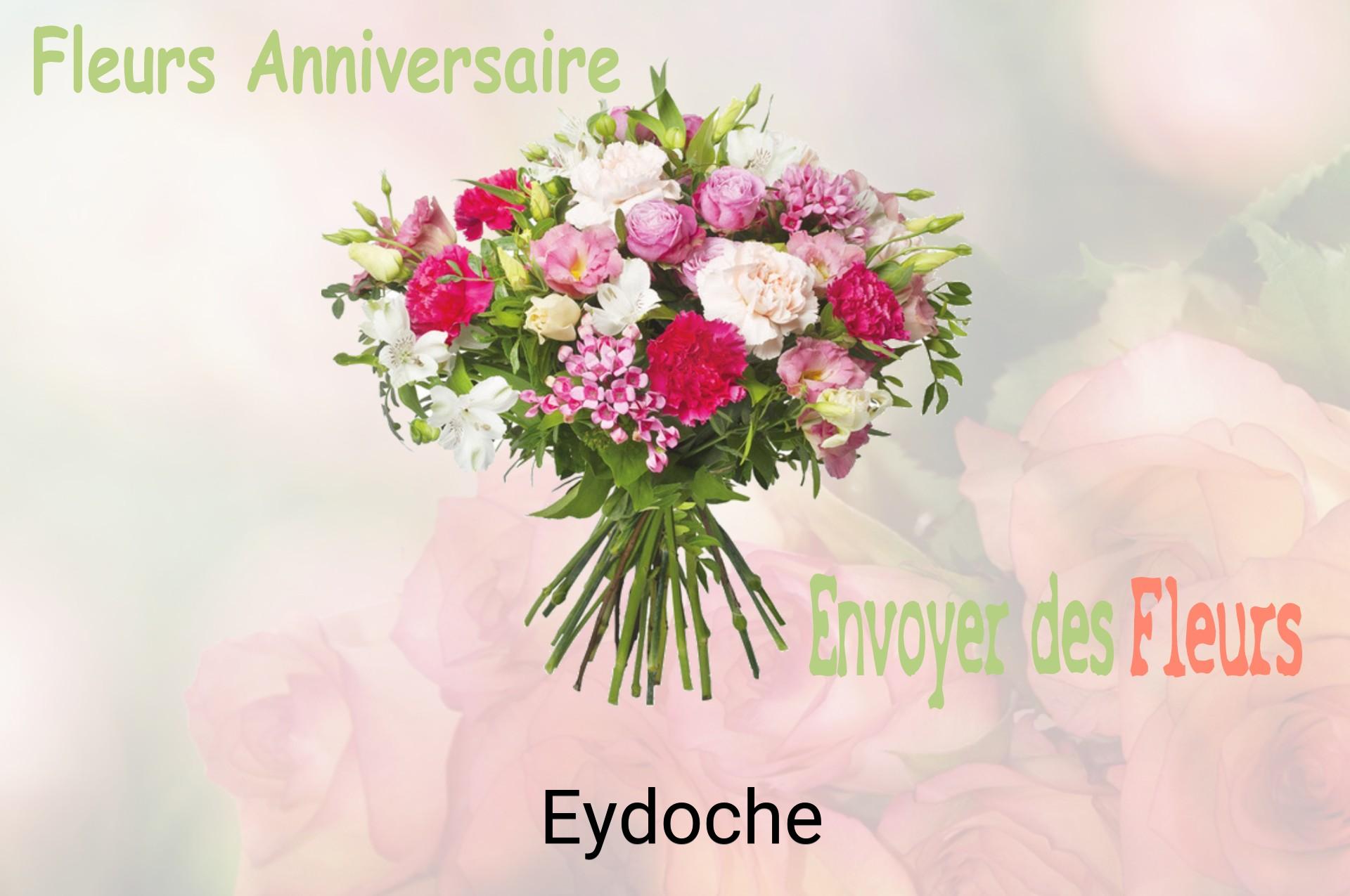 Bouquet de fleurs d’anniversaire livré à Eydoche